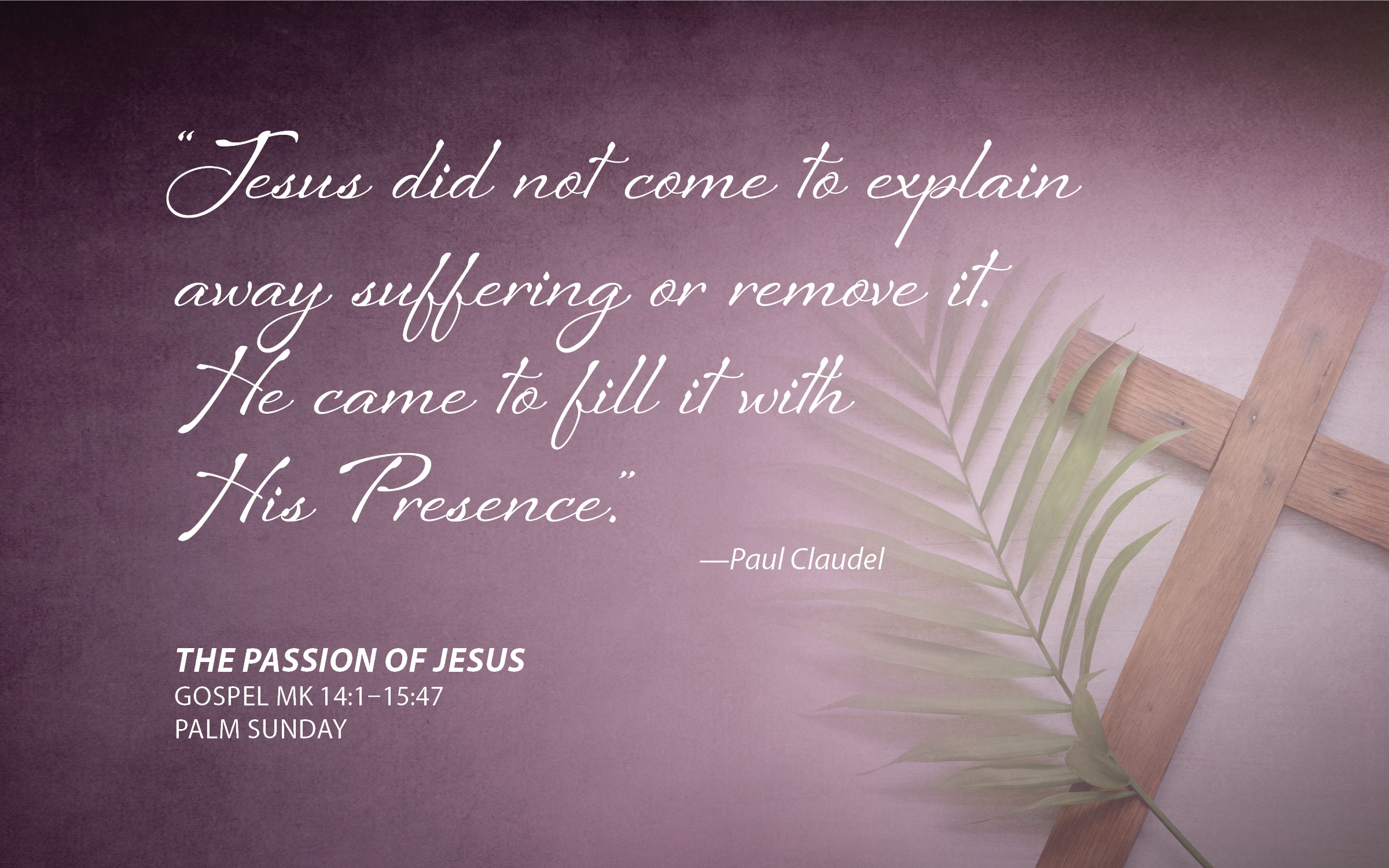 Palm Sunday: The Passion of Jesus - Sisters of Charity of the Blessed  Virgin Mary